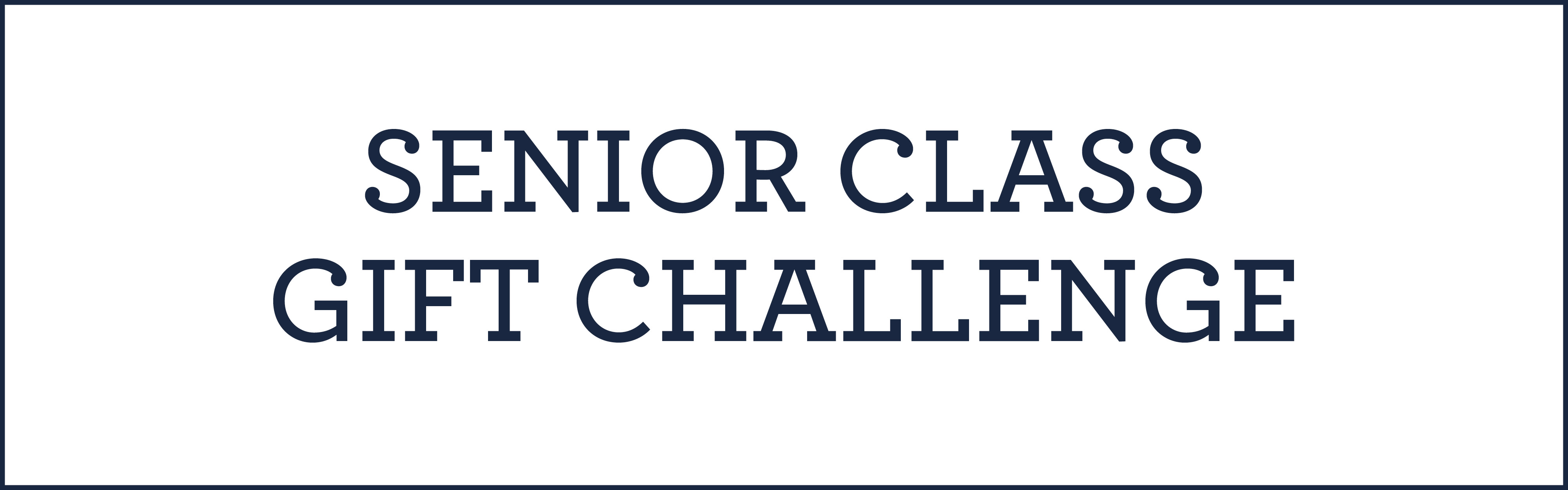 senior class gift challenge event information