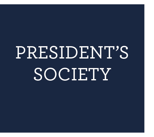 President's Society Information