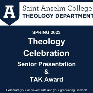 Theology Celebration, Senior presentation & TAK Award