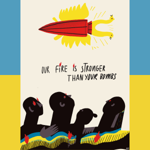 Our fire is stronger than your bombs poster