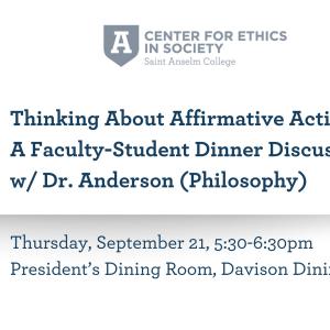 Thinking About Affirmative Action Faculty Led Dinner Discussion