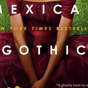 book cover for "Mexican Gothic"