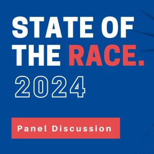 Event teaser reading: "State of the Race 2024: Panel Discussion"