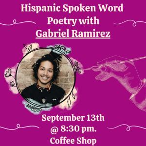 Hispanic Spoken Word Poetry with Gabriel Ramirez