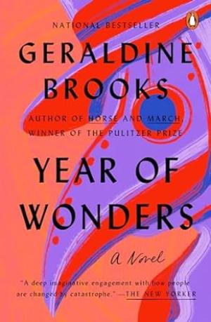 Book cover of Year of Wonders by Geraldine Brooks