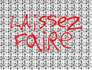 Laissez Faire